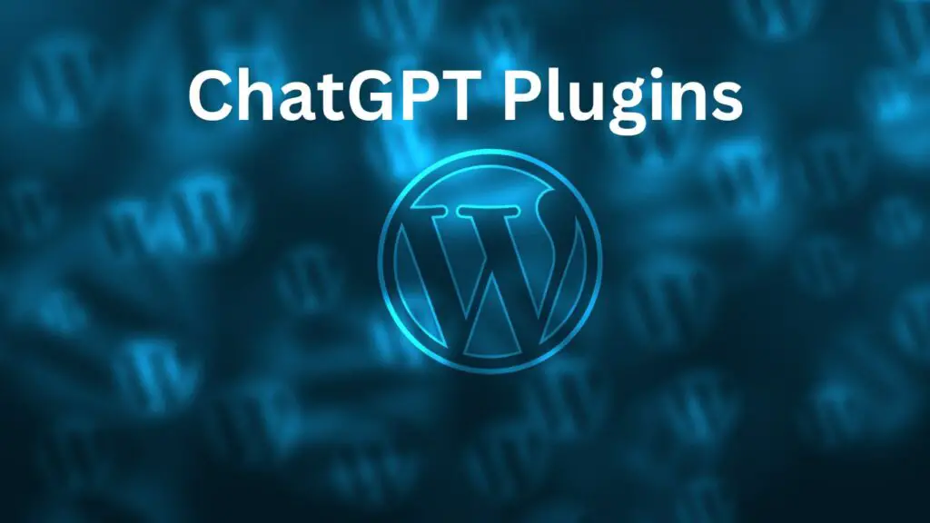 chatgpt plugin for wordpress