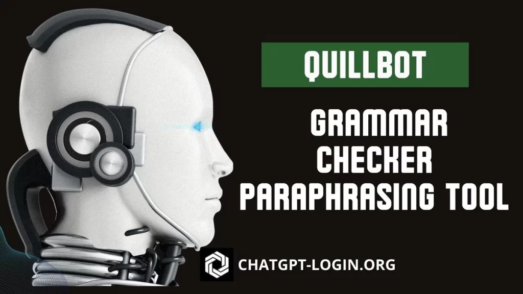 Quillbot Grammar Checker